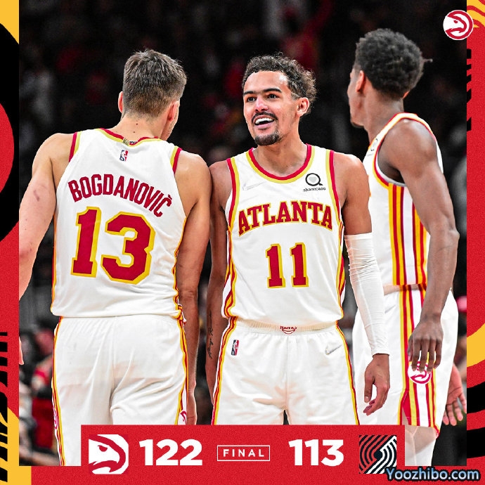 老鹰122-113力克开拓者 特雷-杨46+6+12 哈特31+7 沃特福德22+9